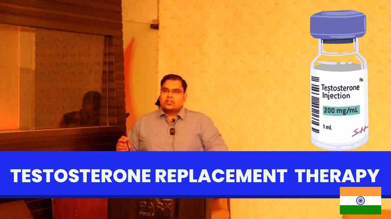 Testosterone Replacement Therapy in India