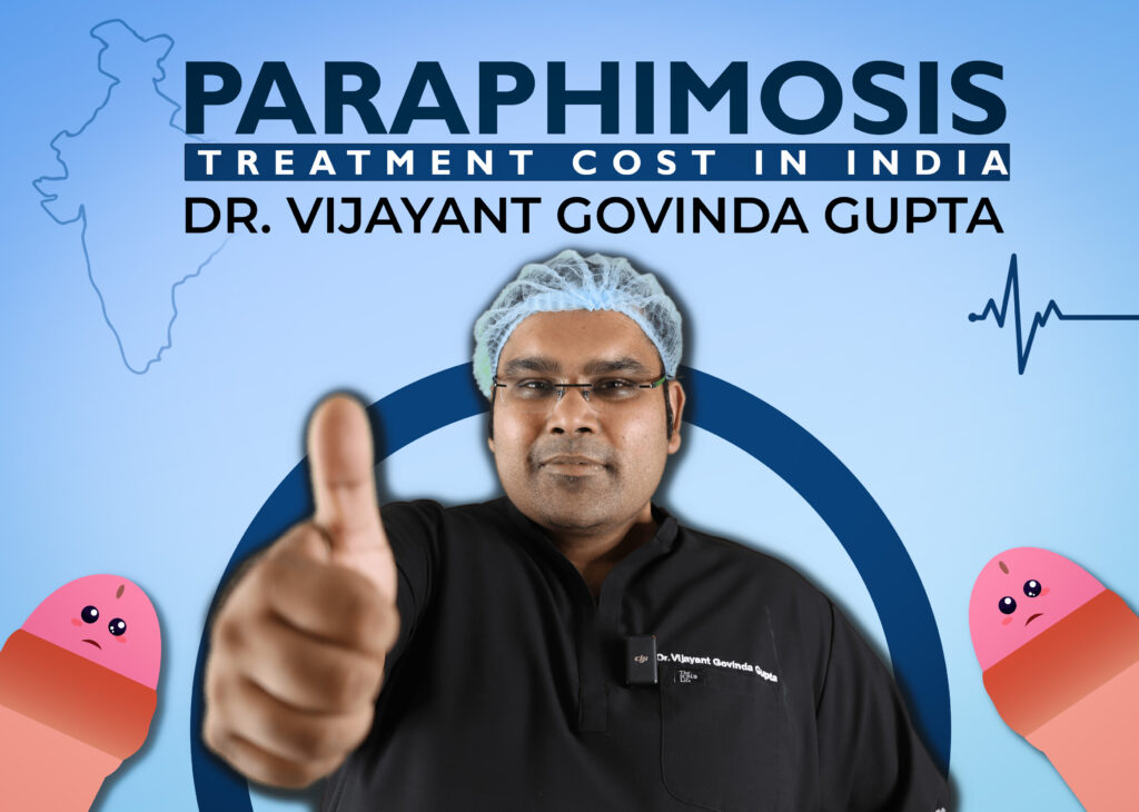 paraphimosis Treatment cost in India